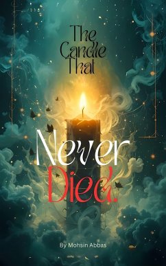 The Candle That Never Died (eBook, ePUB) Cover The Candle That Never Died (eBook, ePUB)