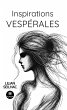 Inspirations vespérales (eBook, ePUB) - Bild 1
