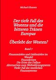 Der tiefe Fall des Westens und die bitteren Tränen Europas - Band 7 (eBook, ePUB)
