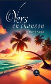 Vers en chanson (eBook, ePUB) Vers en chanson (eBook, ePUB)