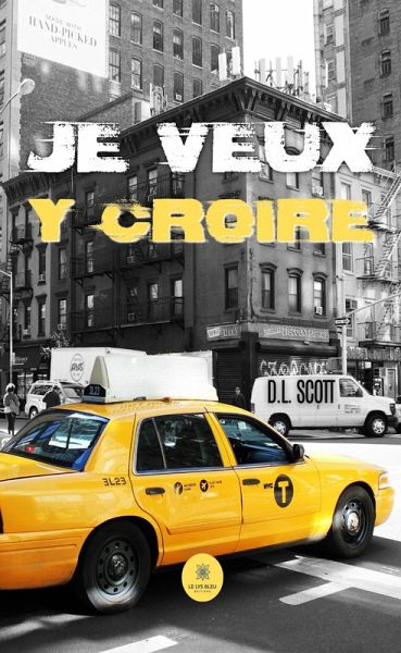 Je veux y croire (eBook, ePUB)