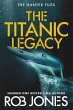 The Titanic Legacy - Bild 1