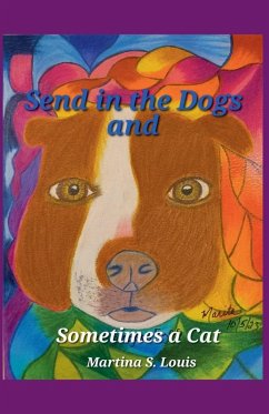 Cover Send in the Dogs and Sometimes a Cat