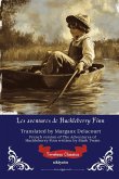 Les aventures de Huckleberry Finn   French Version of The Adventures of Huckleberry Finn