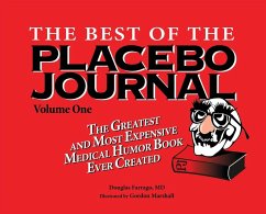 The Best of the Placebo Journal Volume One - Farrago, Douglas