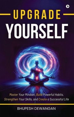 Upgrade Yourself - Bhupesh Dewangan