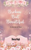 Broken but Beautiful