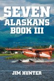 Seven Alaskans Book III