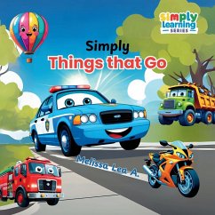 Simply Things that Go - A, Melissa Lea