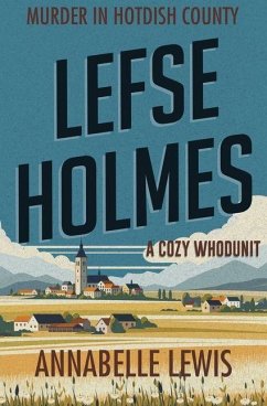 Cover Lefse Holmes. Murder in Hotdish County