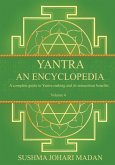 Yantra - An Encyclopedia - Volume 4 Yantra - An Encyclopedia - Volume 4