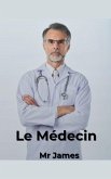 Le Médecin