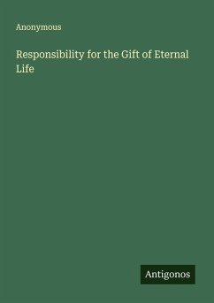 Cover Responsibility for the Gift of Eternal Life