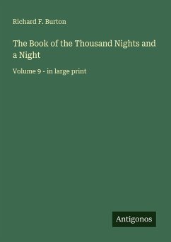 The Book of the Thousand Nights and a Night - Burton, Richard F.