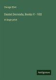 Daniel Deronda; Books V - VIII Daniel Deronda; Books V - VIII