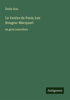 Cover Le Ventre de Paris; Les Rougon-Macquart