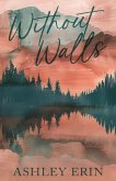Without Walls Without Walls
