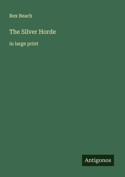 The Silver Horde