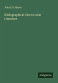 Bibliographical Clue to Latin Literature