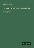 Two Years in the French West Indies