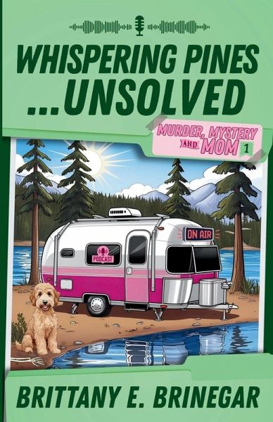 Whispering Pines...Unsolved