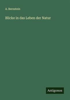 Cover Blicke in das Leben der Natur