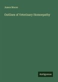 Outlines of Veterinary Homoepathy Outlines of Veterinary Homoepathy