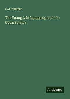 Cover The Young Life Equipping Itself for God's Service