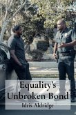 Equality's Unbroken Bond