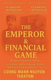 The Emperor & Financial Game