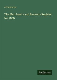 The Merchant's and Banker's Register for 1858 Cover The Merchant's and Banker's Register for 1858