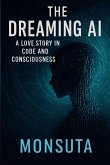 The Dreaming AI The Dreaming AI