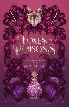 Foxes & Poisons - Chiles, Adina Foxes & Poisons - Chiles, Adina