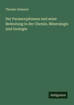 Cover Der Paramorphismus und seine Bedeutung in der Chemie, Mineralogie und Geologie