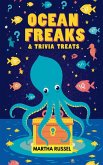 Ocean Freaks & Trivia Treats