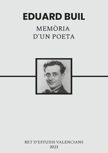 Eduard Buil, memòria d'un poeta