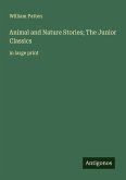 Animal and Nature Stories; The Junior Classics