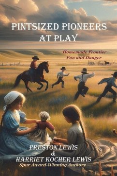 Cover Pintsized Pioneers at Play