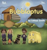 Bubbloptus Bubbloptus