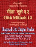 Gita Mulam 12 - Bhagavad Gita Chapter Twelve Gita Mulam 12 - Bhagavad Gita Chapter Twelve