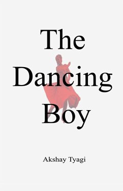The Dancing Boy - Tyagi, Akshay