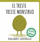 El triste triste monstruo
