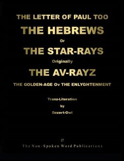 Cover The LETTER of PAUL Too The HEBREWS or The STAR-RAYS [Colour Format]