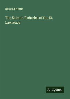 Cover The Salmon Fisheries of the St. Lawrence