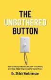 The Unbothered Button The Unbothered Button