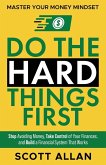Do the Hard Things First