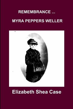 Cover REMEMBRANCE MYRA PEPPERS WELLER