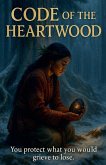 Code of the Heartwood