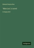 "Miss Lou"; A novel "Miss Lou"; A novel