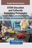 STEM Education and Culturally Sustaining Pedagogies